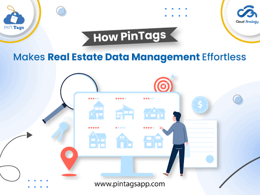 Read more about the article How PinTags Makes Real Estate Data Management Effortless